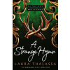 A Strange Hymn