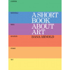 A Short Book About Art