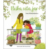 Eliškin svet 1: Eliška víta jar - Wlodarkiewicz Anna