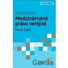 Medzinárodné právo verejné - Dagmar Lantajová, Juraj Jankuv, Kristián Blaškovič, Marek Šmíd