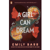 A Girl Can Dream (Emily Barr)
