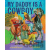 My Daddy Is a Cowboy - Seales Esperanza