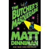 The Butcher's Masquerade (Matt Dinniman)