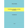 Psychológia, pedagogika a profesijná komunikácia