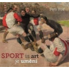 Sport je umění - Petr Volf
