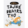 Tajné bratrstvo I-III - Barbro Lindgrenová