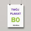 Plagát A2 alebo A1 alebo A0 bez rámu 59,4 x 42 cm (Plagát B0 100x140cm Papier pre digitálnu tlač 200g)