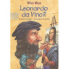 Who Was Leonardo da Vinci?