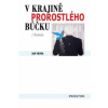V krajině prorostlého bůčku