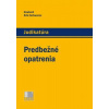 Predbežné opatrenia - Erik Schwarzc