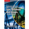 Mathematics Higher Level for the Ib Diploma Option Topic 8 Sets, Relations and Groups (Fannon Paul)