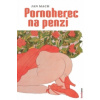 Pornoherec na penzi