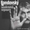 Audiokniha: Pavel Landovský • Soukromá vzpoura. Rozhovor s Karlem Hvížďalou / Čte Lábus Jiří (MP3-CD)