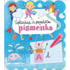 Vybarvuji a poznávám písmenka - Anna Podgórska