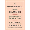 The Powerful and the Damned