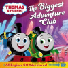 Thomas & Friends: The Biggest Adventure Club - Rev. W. Awdry