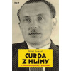 Čurda z Hlíny - Tři dokumentární povídky