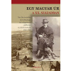 Egy magyar úr a XX. században - Ney Ákos tartalékos tüzér főhadnagy első világháborús emlékezései és családi levelezése 1914-1918