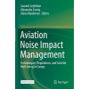 Aviation Noise Impact Management - Laurent Leylekian
