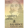 Labyrint světa a ráj srdce