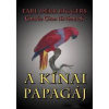 A kínai papagáj