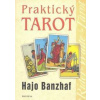 Praktický tarot - Hajo Banzhaf