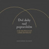 Dvě duhy nad popravištěm /osudy rodiny Kutnaurových v neklidné době bělohorské/ - Zuzana Vojtíšková, Olga Fejtová