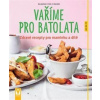 Vaříme pro batolata - Von Cramm Dagmar