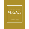 Versace Príbeh ikonickej módnej značky - Laia Farran Graves, Adriana Špilová