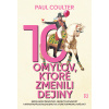 10 omylov, ktoré zmenili dejiny