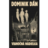 Vianočná nádielka - Limitované vydanie - Dán Dominik