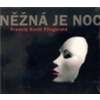 CD-Něžná je noc - Francis Scott Fitzgerald