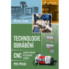 Technologie obrábění - Miloslav Štulpa