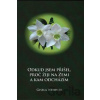 Odkud jsem přišel, proč žiji na Zemi a kam odcházím - Gisela Weidner