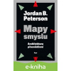 E-kniha Mapy smyslu - Jordan B. Peterson