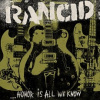 Rancid - Honor is All We Know / Digipack [CD]