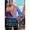 Open Your Heart - Cheris Hodges