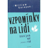 Vzpomínky na lidi, které jsem měl někdy rád - William Saroyan