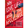 My Love Life and the Apo…