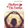 Andrea a No Name - Andrea Kvotidianová