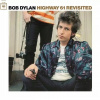 Highway 61 Revisited Bob Dylan - Vinyl