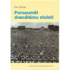 Porozumět 20. století - Dan Diner