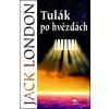 Tulák po hvězdách - London Jack