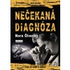 Nečekaná diagnóza - Noro Ölvecký
