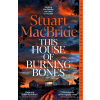This House of Burning Bones