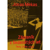 Zápisník z šedesátých let Texty 1954 2010 - Jonas Mekas