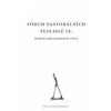 Fórum pastorálních teologů IX