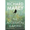 The Accidental Garden - Richard Mabey