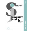 Nový Slovenský jazyk 6. ročník ZŠ - 1. časť (zošit pre učiteľa) - Jarmila Krajčovičová