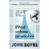 Před sebou neutečeš - John Boyne